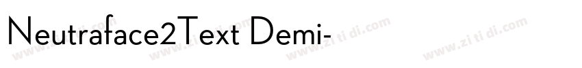 Neutraface2Text Demi字体转换 Neutraface2Text Demi字体转换